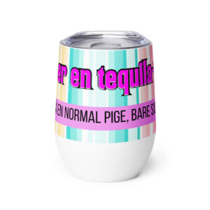 Jeg er en tequila-pige